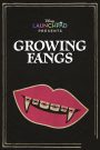 Growing Fangs