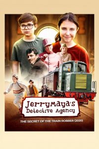 JerryMaya’s Detective Agency – The Secret of the Train Robber