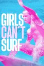 Girls Can’t Surf