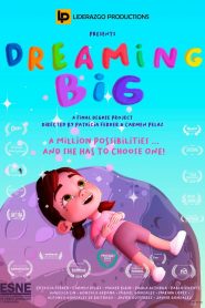 Dreaming Big