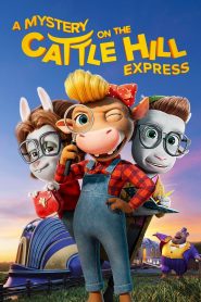 A Mystery on the Cattle Hill Express