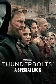 Thunderbolts* | A Special Look