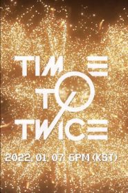 TIME TO TWICE: Season 14