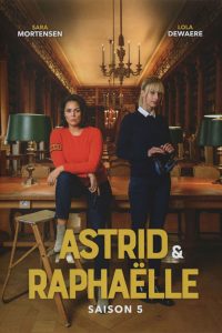 Astrid et Raphaëlle: Season 5