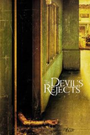 The Devil’s Rejects