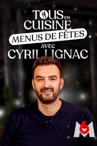 Tous en cuisine avec Cyril Lignac: Season 8