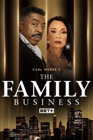 Carl Weber’s The Family Business: Season 4