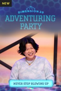 Dimension 20’s Adventuring Party: Season 17