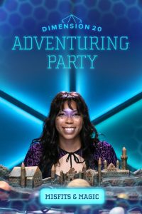 Dimension 20’s Adventuring Party: Season 18