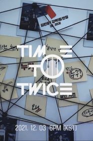TIME TO TWICE: Season 13