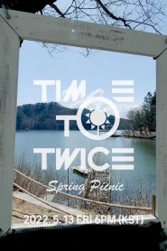 TIME TO TWICE: Season 17