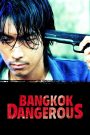Bangkok Dangerous