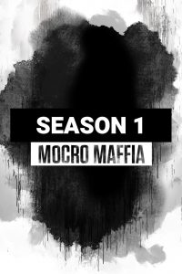 Mocro Maffia: Season 1