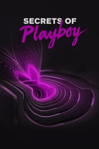 Secrets of Playboy: Season 2