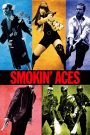 Smokin’ Aces