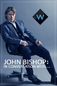 John Bishop: In Conversation with…