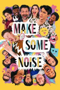 Make Some Noise: Season 3