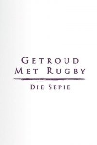 Getroud met Rugby: Die Sepie