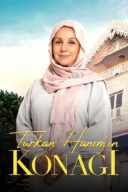 Türkan Hanım’ın Konağı: Season 1