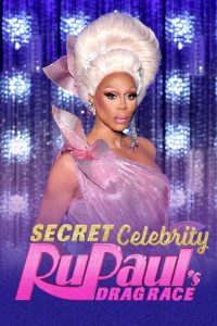 Secret Celebrity RuPaul’s Drag Race: Season 1