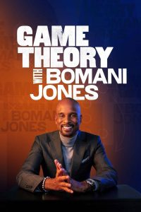 Game Theory with Bomani Jones: Season 2