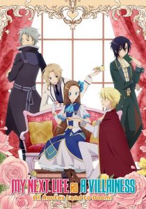 My Next Life as a Villainess: All Routes Lead to Doom!: Season 1