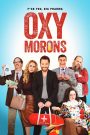 Oxy Morons