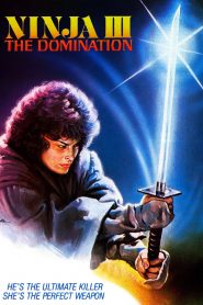 Ninja III: The Domination