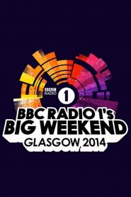Radio 1’s Big Weekend