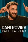 It’s Worth It by Dani Rovira