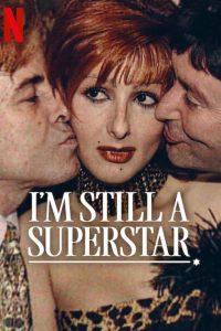 I’m Still a Superstar