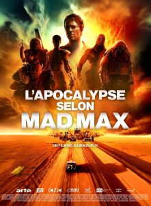 L’apocalypse selon Mad Max
