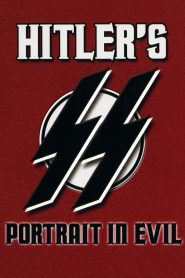 Hitler’s SS: Portrait in Evil