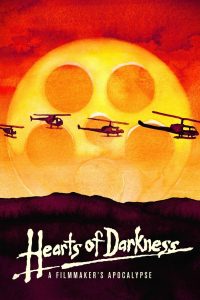 Hearts of Darkness: A Filmmaker’s Apocalypse