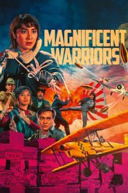 Magnificent Warriors