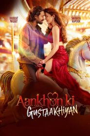 Aankhon ki Gustaakhiyan