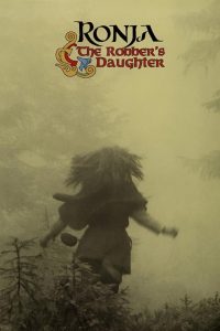 Ronia: The Robber’s Daughter