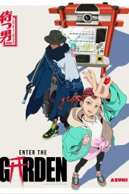 Enter the Garden: Season 1