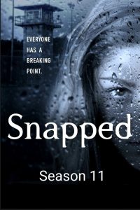 Snapped: Season 11