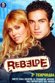 Rebelde: Season 3