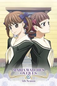 Maria Watches Over Us: Season 4