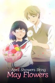 April Showers Bring May Flowers: Season 1