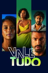 Vale Tudo: Season 1