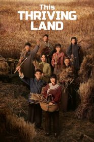 This Thriving Land: Season 1