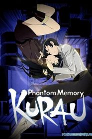 Kurau Phantom Memory: Season 1