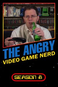 The Angry Video Game Nerd: Season 8