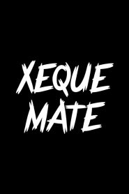 Xeque Mate: Season 1