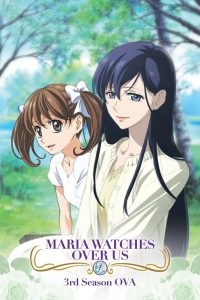 Maria Watches Over Us: Season 3
