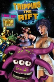 Tripping the Rift: Season 3