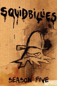 Squidbillies: Season 5